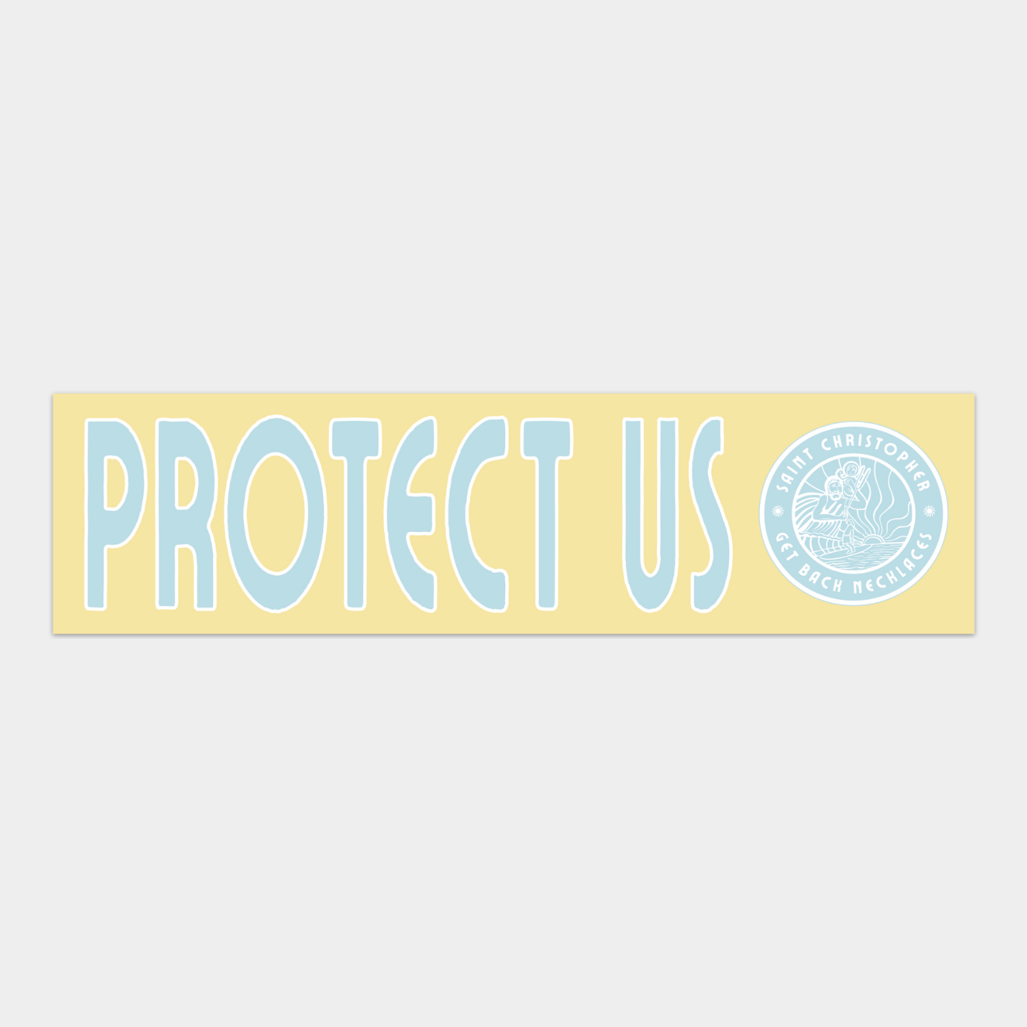 Protect Us Bumper Sticker