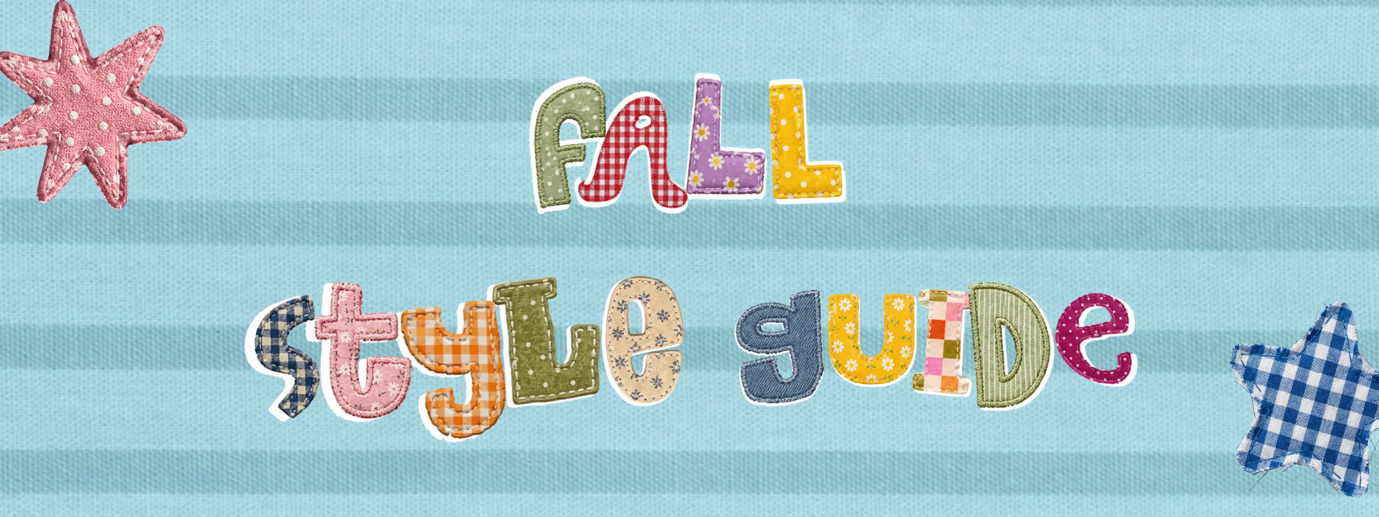 Fall Style Guide