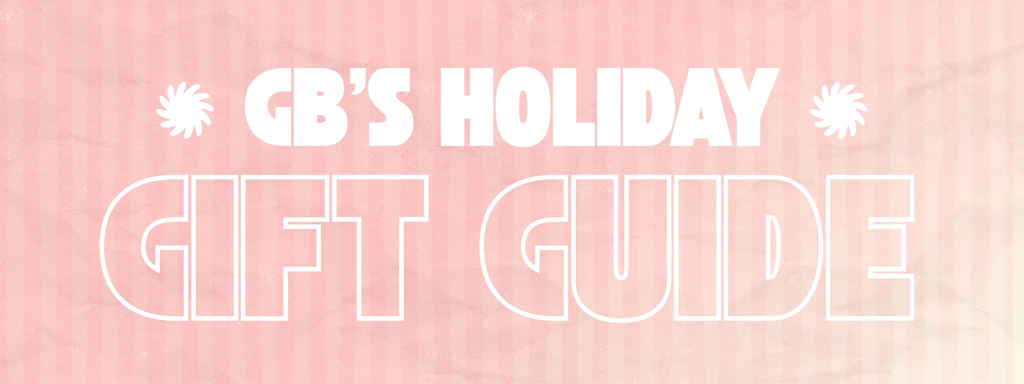 Holiday Gift Guide